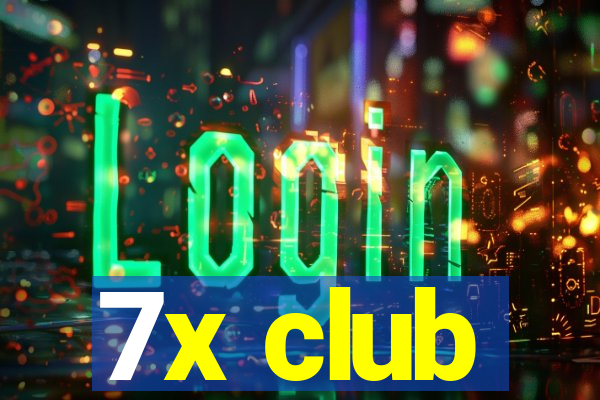 7x club